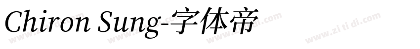 Chiron Sung字体转换